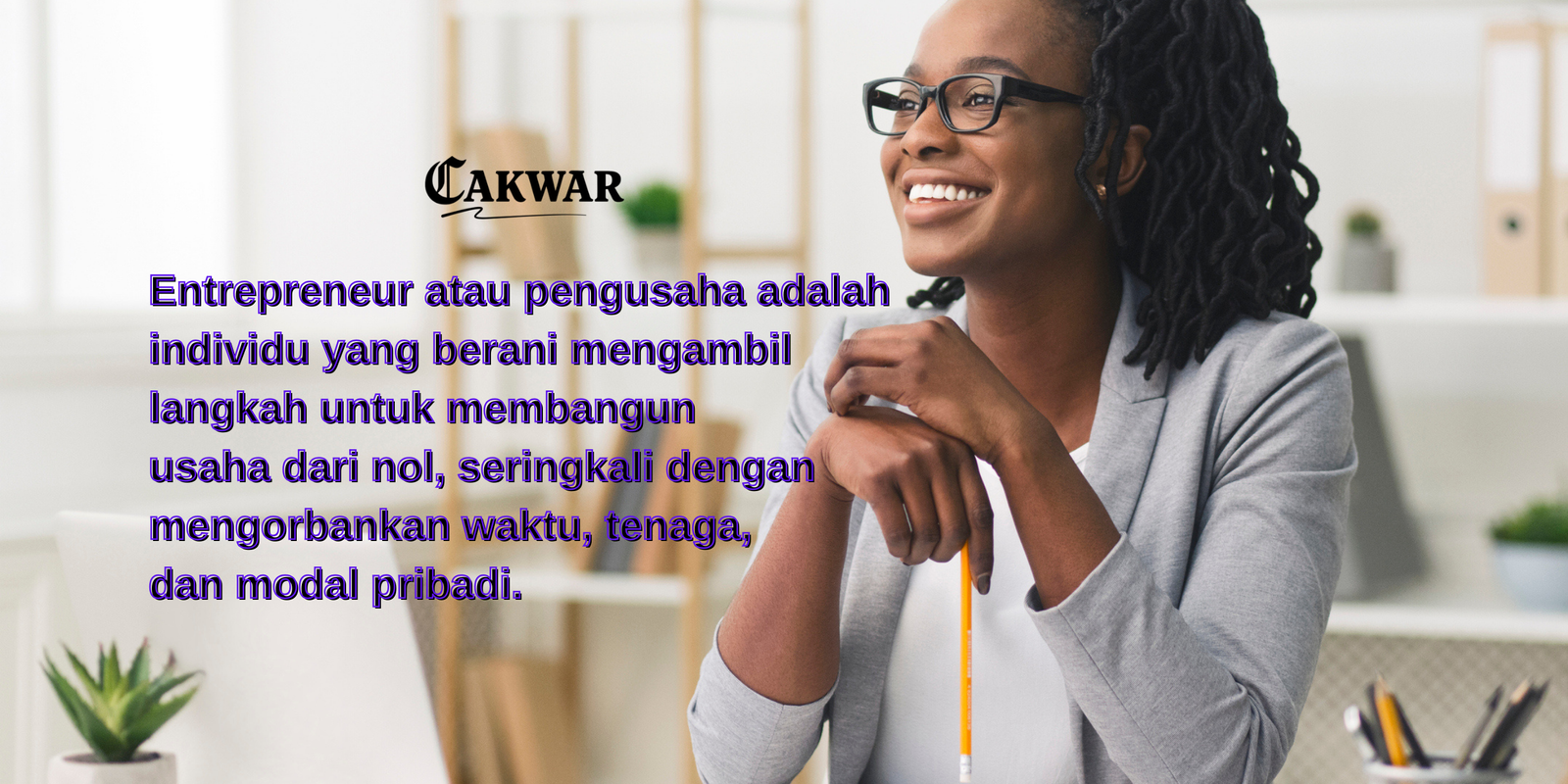 Mempersiapkan Diri Jadi Entrepreneur Handal di Era Digital