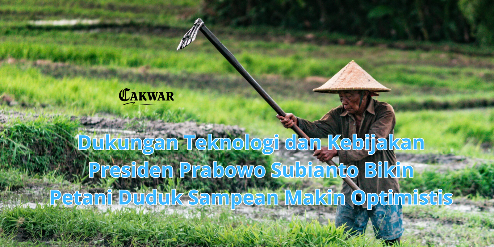 Dukungan Teknologi dan Kebijakan Presiden Prabowo Subianto Bikin Petani Duduk Sampean Makin Optimistis