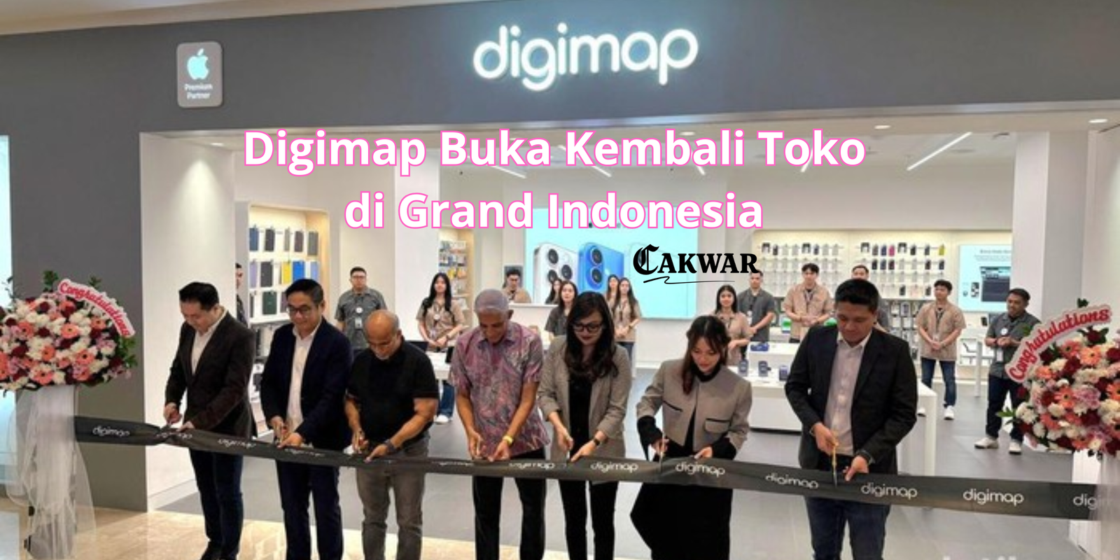 Digimap Buka Kembali Toko di Grand Indonesia dengan Konsep Apple Premium Partner