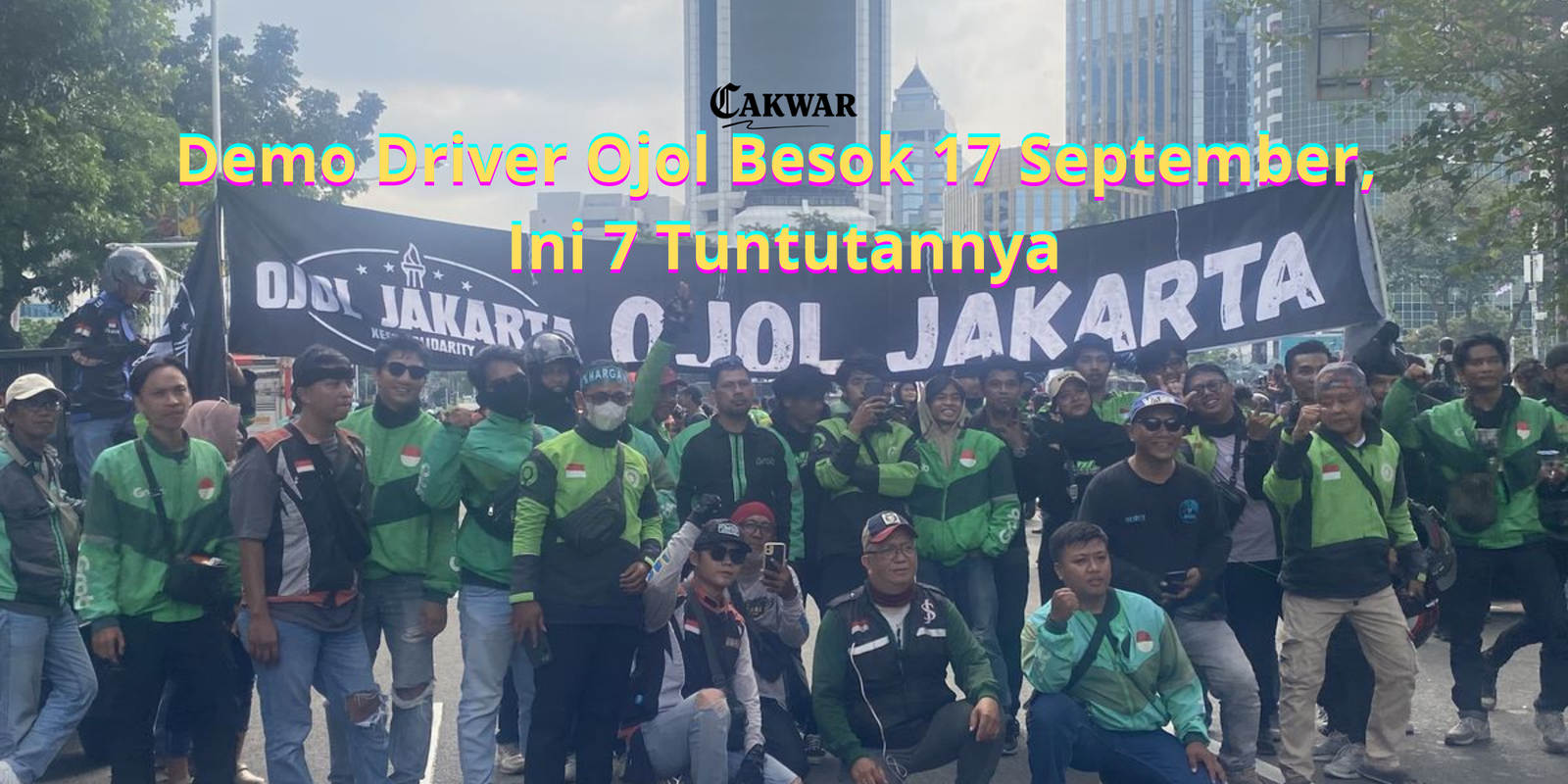 Demo Driver Ojol Besok 17 September, Ini 7 Tuntutannya
