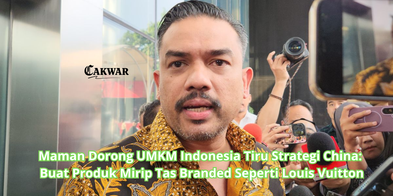 Maman Dorong UMKM Indonesia Tiru Strategi China: Buat Produk Mirip Tas Branded Seperti Louis Vuitton