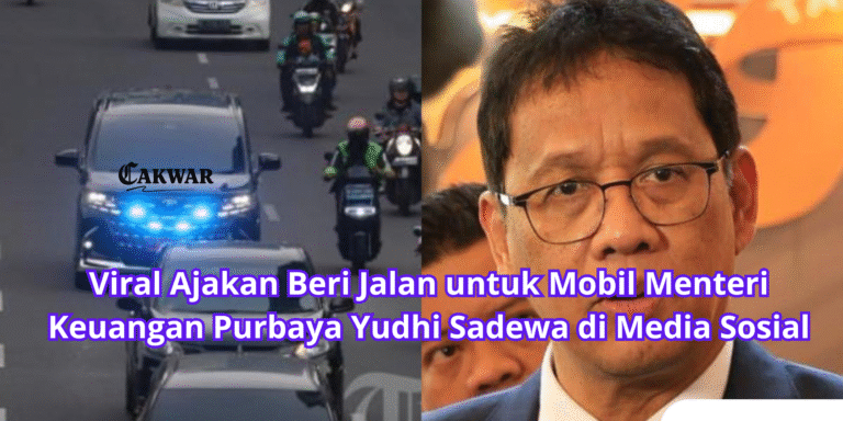 Viral Ajakan Beri Jalan untuk Mobil Menteri Keuangan Purbaya Yudhi Sadewa di Media Sosial