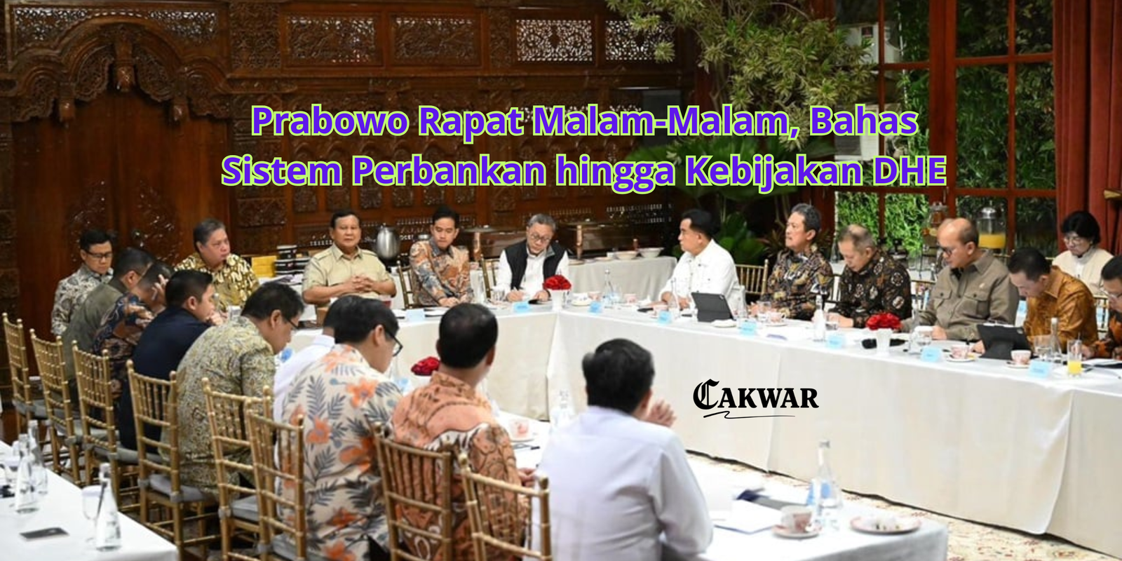Prabowo Rapat Malam-Malam, Bahas Sistem Perbankan hingga Kebijakan DHE