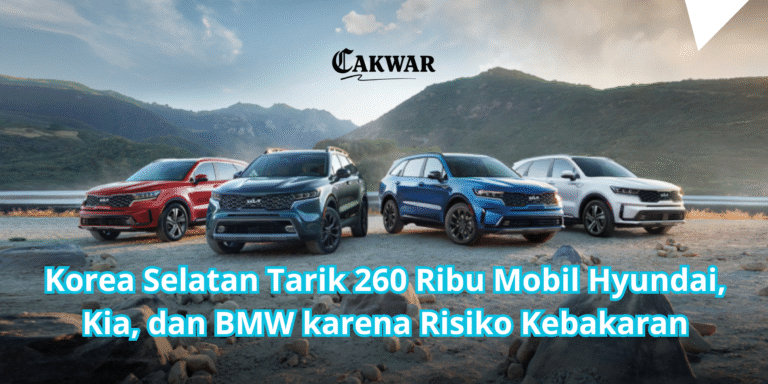 Korea Selatan Tarik 260 Ribu Mobil Hyundai, Kia, dan BMW karena Risiko Kebakaran