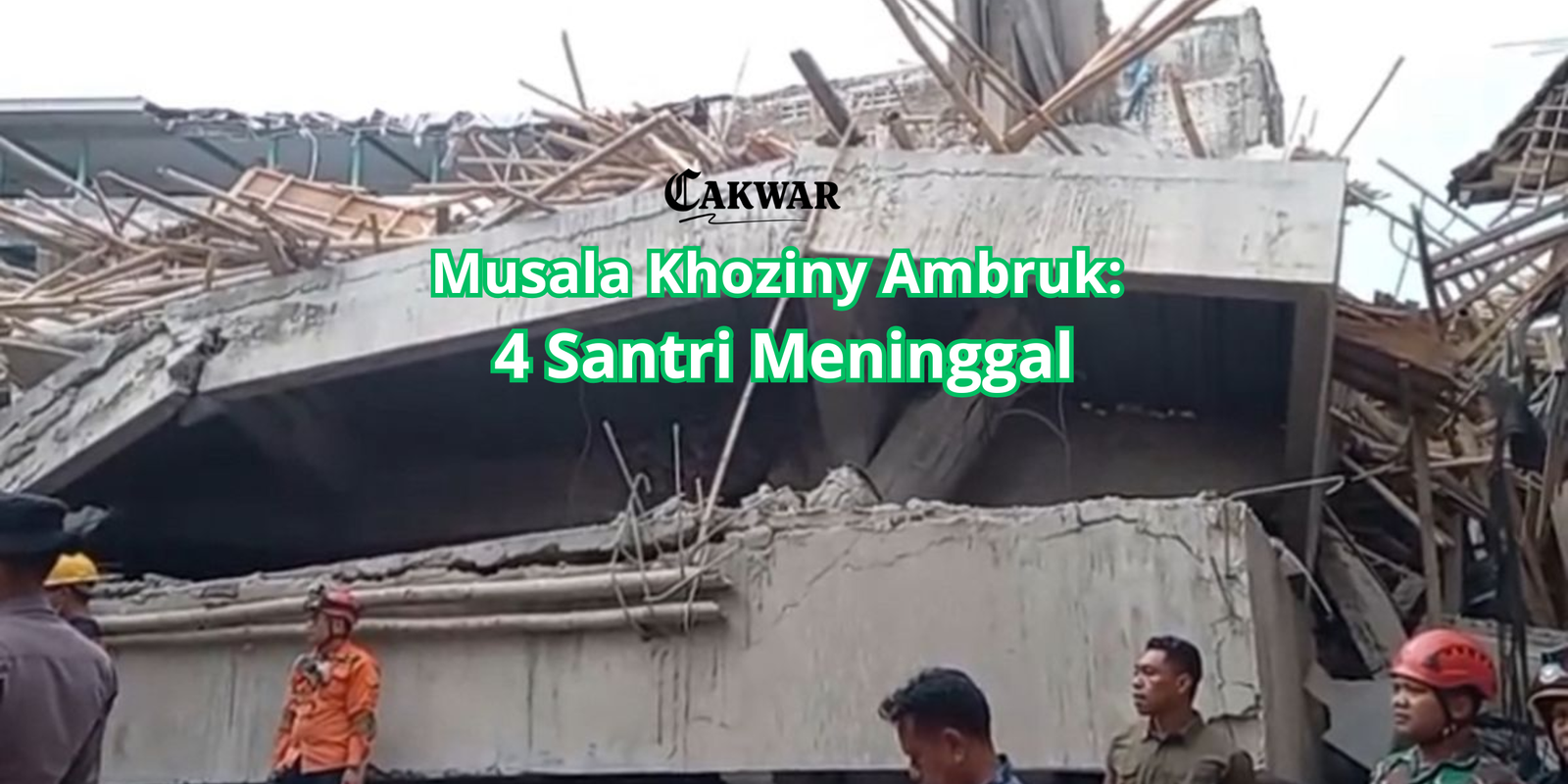 Musala Pesantren Al Khoziny Ambruk: 4 Santri Meninggal, Haikal (13) Selamat dari Reruntuhan