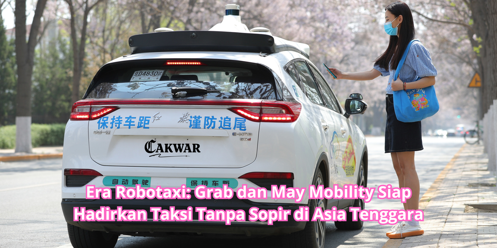 Era Robotaxi: Grab dan May Mobility Siap Hadirkan Taksi Tanpa Sopir di Asia Tenggara