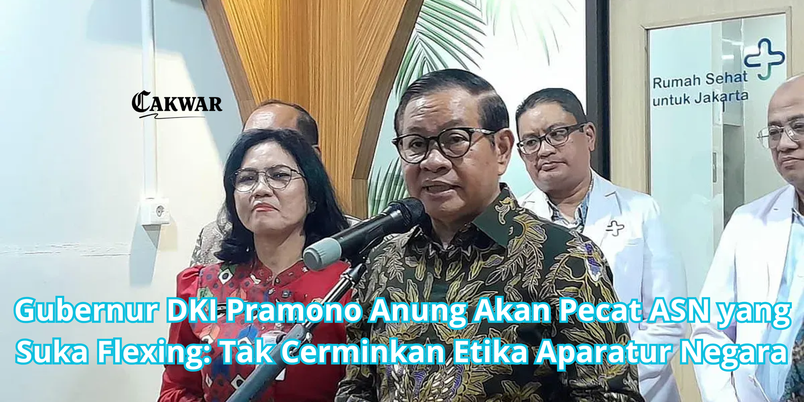 Gubernur DKI Pramono Anung Akan Pecat ASN yang Suka Flexing: Tak Cerminkan Etika Aparatur Negara