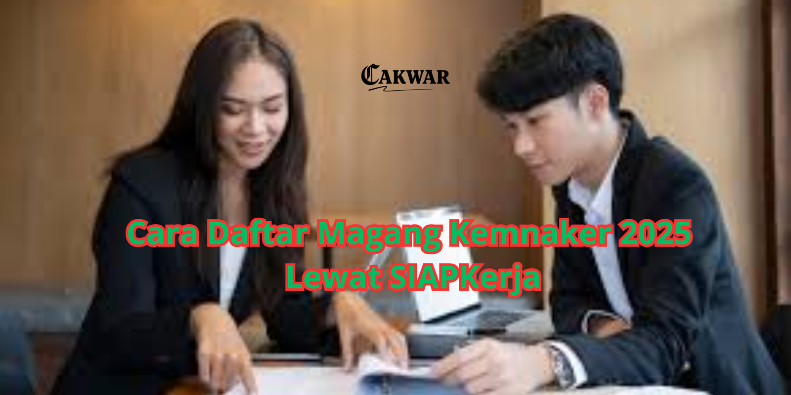 Cara Daftar Magang Kemnaker 2025 Lewat SIAPKerja: Syarat, Proses, dan Panduan Lengkap