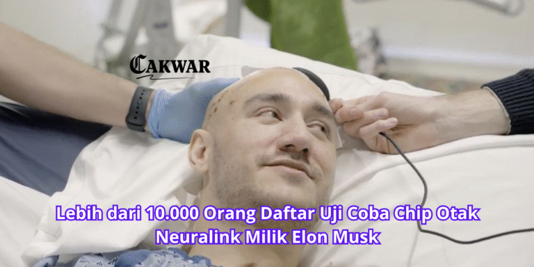Lebih dari 10.000 Orang Daftar Uji Coba Chip Otak Neuralink Milik Elon Musk