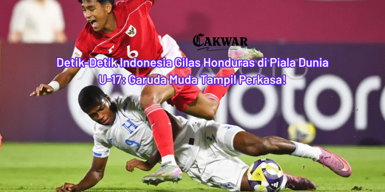 Detik-Detik Indonesia Gilas Honduras di Piala Dunia U-17: Garuda Muda Tampil Perkasa!