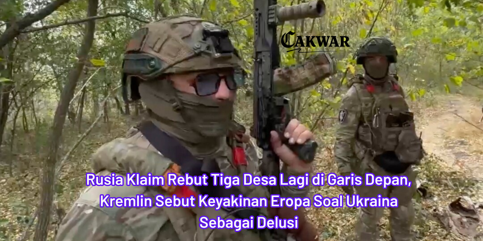 Rusia Klaim Rebut Tiga Desa Lagi di Garis Depan, Kremlin Sebut Keyakinan Eropa Soal Ukraina Sebagai Delusi