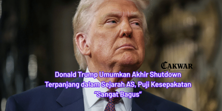 Donald Trump Umumkan Akhir Shutdown Terpanjang dalam Sejarah AS, Puji Kesepakatan “Sangat Bagus”