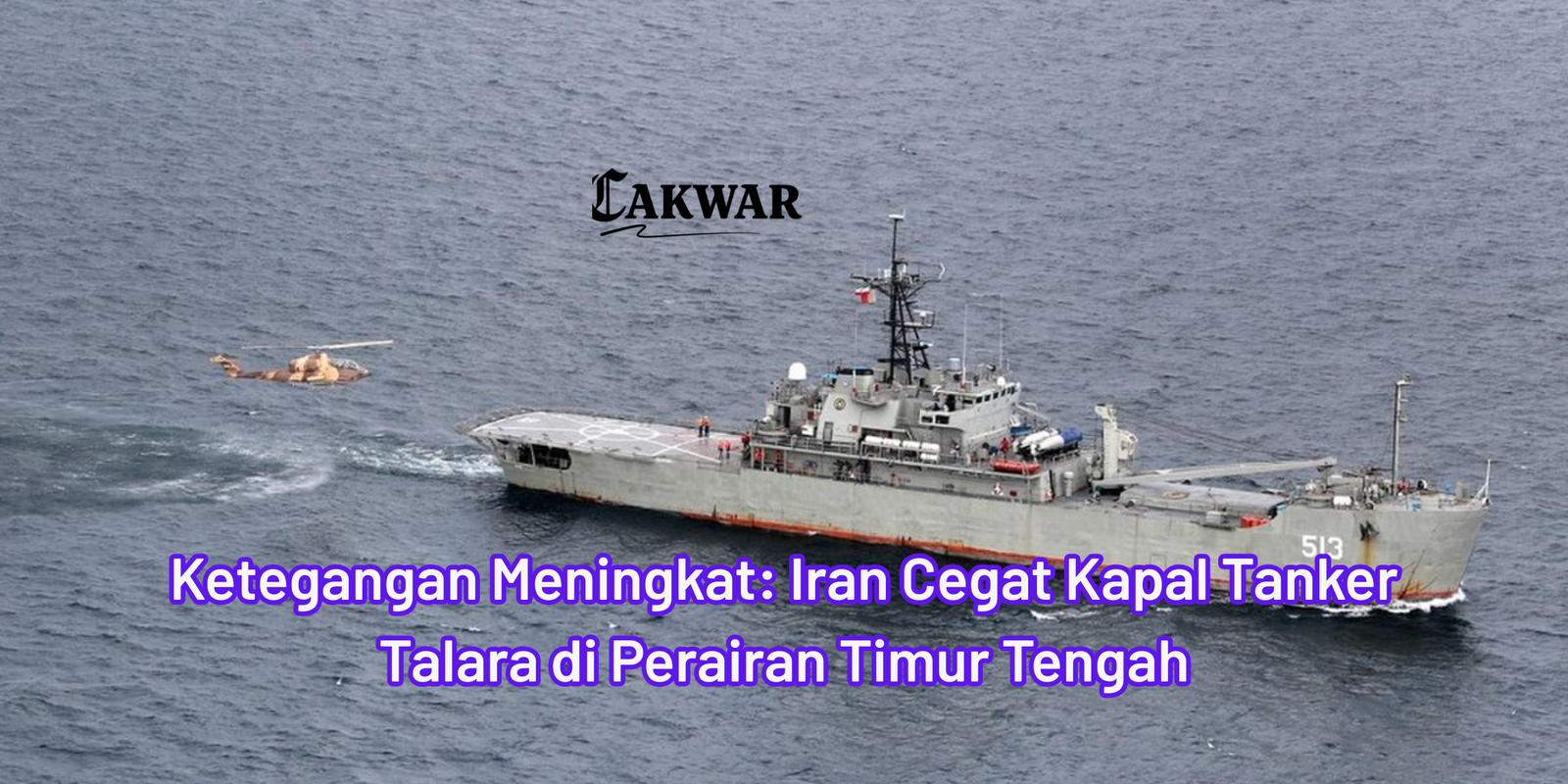 Ketegangan Meningkat: Iran Cegat Kapal Tanker Talara di Perairan Timur Tengah