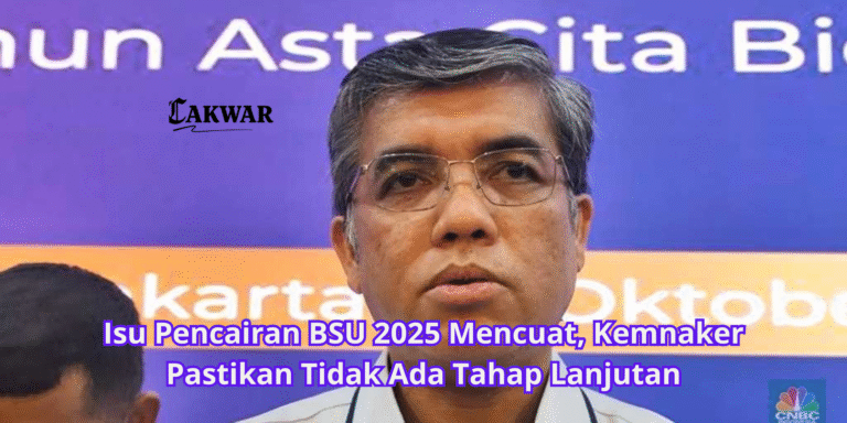 Isu Pencairan BSU 2025 Mencuat, Kemnaker Pastikan Tidak Ada Tahap Lanjutan