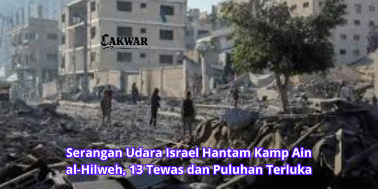 Serangan Udara Israel Hantam Kamp Ain al-Hilweh, 13 Tewas dan Puluhan Terluka