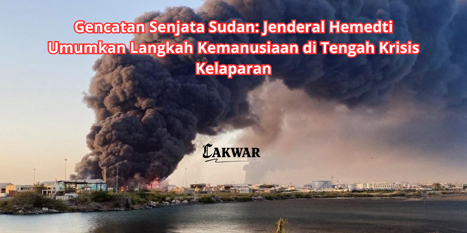 Gencatan Senjata Sudan: Jenderal Hemedti Umumkan Langkah Kemanu­siaan di Tengah Krisis Kelaparan