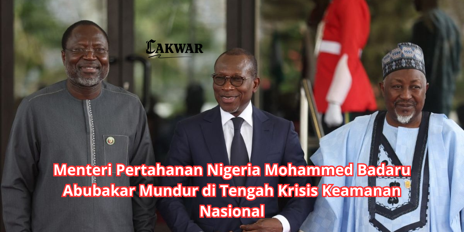 Menteri Pertahanan Nigeria Mohammed Badaru Abubakar Mundur di Tengah Krisis Keamanan Nasional