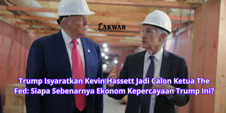 Trump Isyaratkan Kevin Hassett Jadi Calon Ketua The Fed: Siapa Sebenarnya Ekonom Kepercayaan Trump Ini?