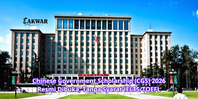 Chinese Government Scholarship (CGS) 2026 Resmi Dibuka, Tanpa Syarat IELTS/TOEFL