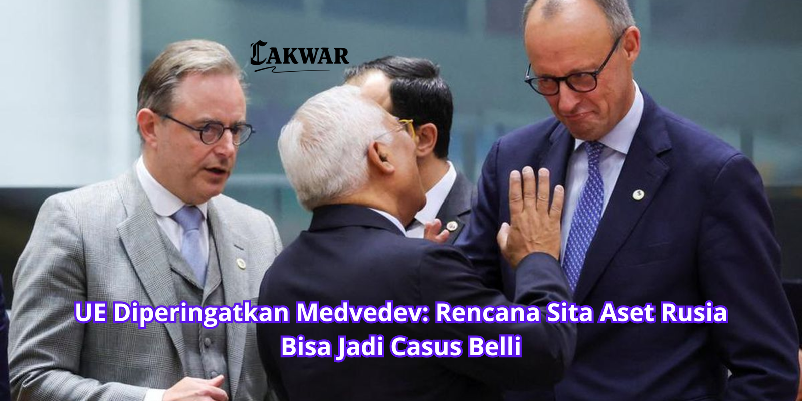 UE Diperingatkan Medvedev: Rencana Sita Aset Rusia Bisa Jadi Casus Belli