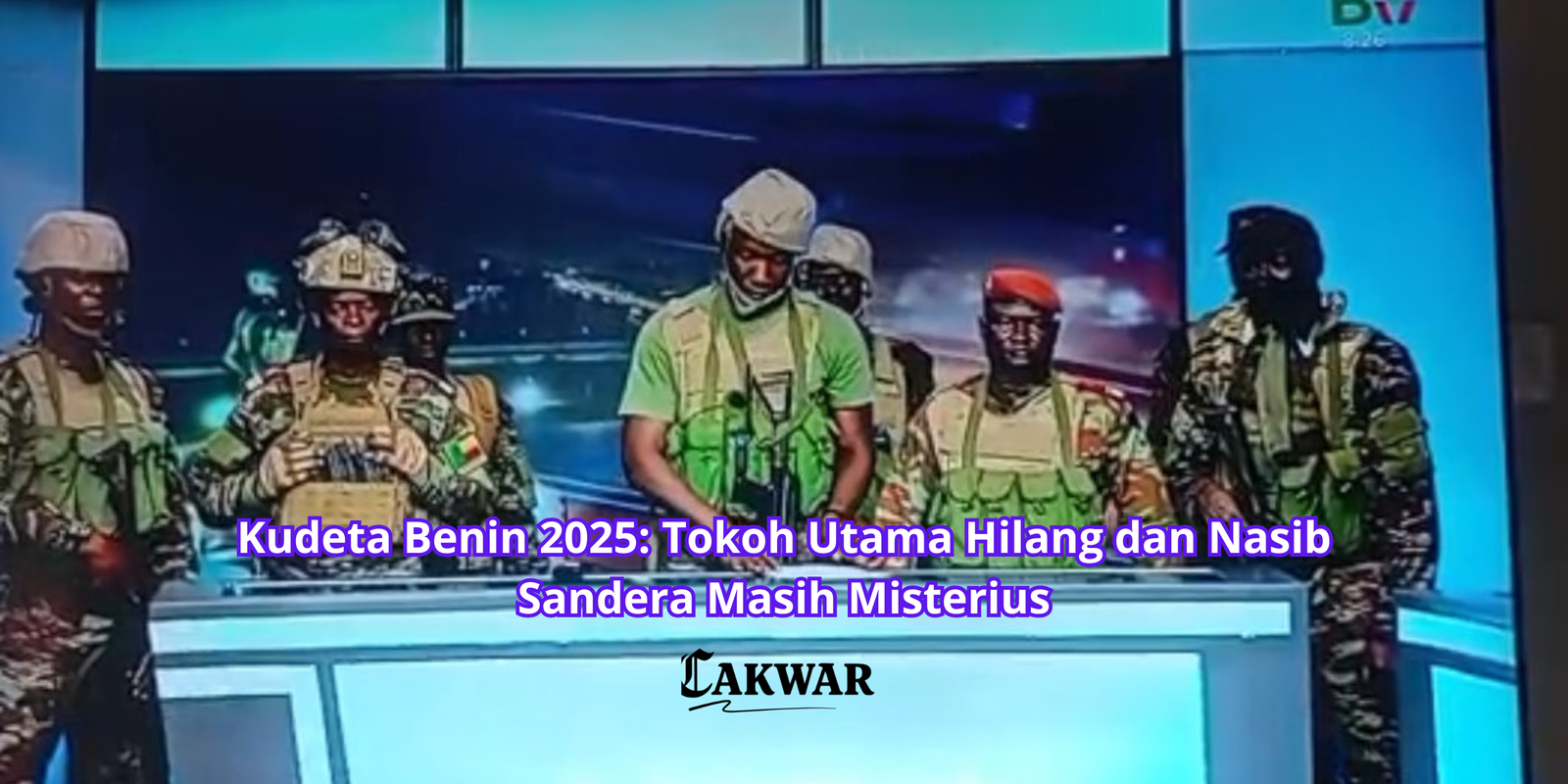 Kudeta Benin 2025: Tokoh Utama Hilang dan Nasib Sandera Masih Misterius
