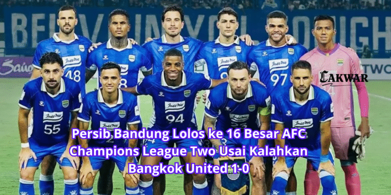 Persib Bandung Lolos ke 16 Besar AFC Champions League Two Usai Kalahkan Bangkok United 1-0
