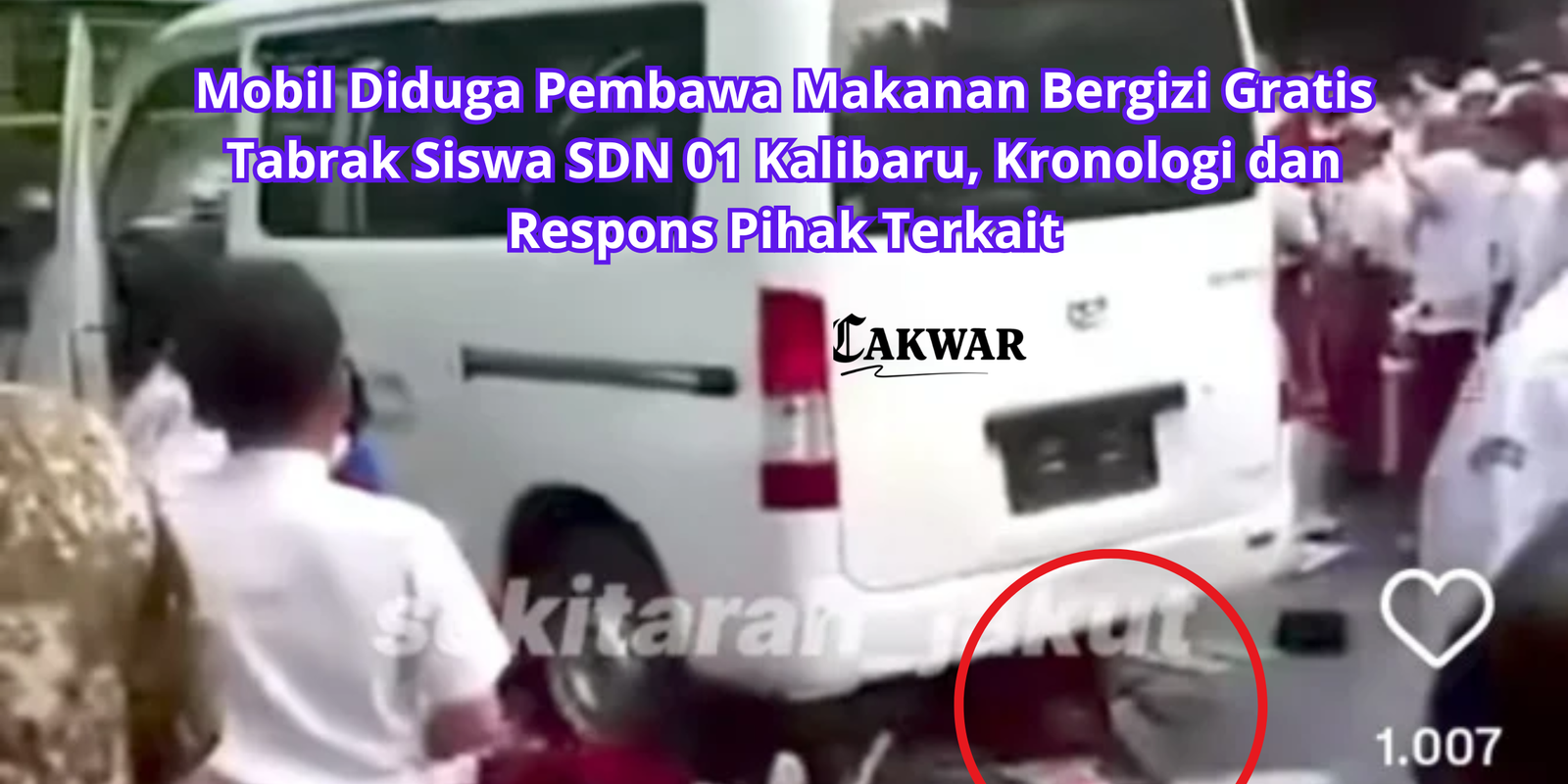 Mobil Diduga Pembawa Makanan Bergizi Gratis Tabrak Siswa SDN 01 Kalibaru, Kronologi dan Respons Pihak Terkait