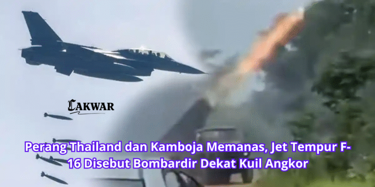 Perang Thailand dan Kamboja Memanas, Jet Tempur F-16 Disebut Bombardir Dekat Kuil Angkor