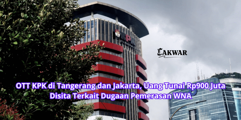 OTT KPK di Tangerang dan Jakarta, Uang Tunai Rp900 Juta Disita Terkait Dugaan Pemerasan WNA