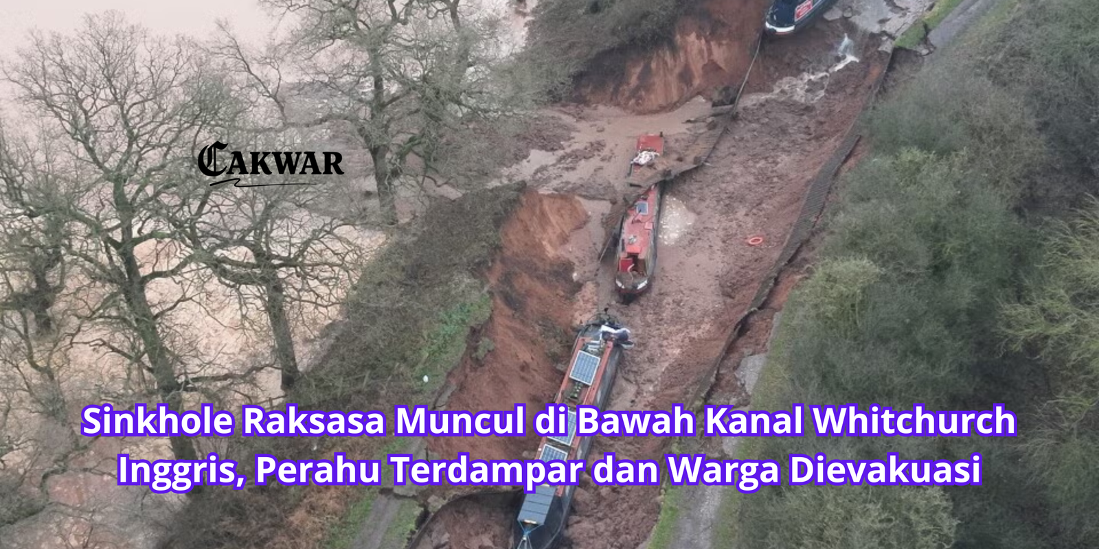 Sinkhole Raksasa Muncul di Bawah Kanal Whitchurch Inggris, Perahu Terdampar dan Warga Dievakuasi