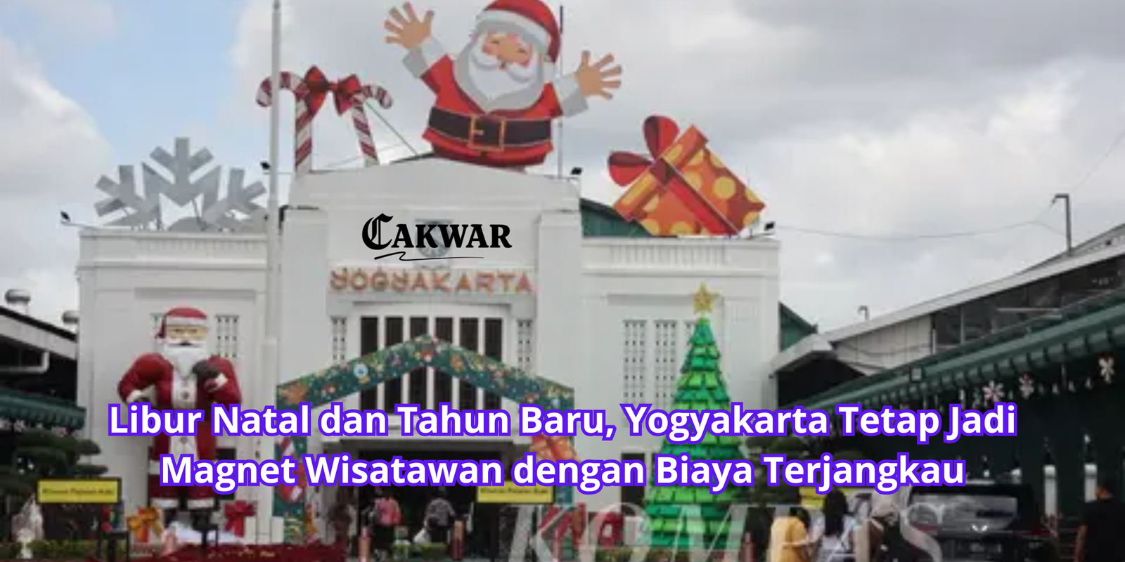 Libur Natal dan Tahun Baru, Yogyakarta Tetap Jadi Magnet Wisatawan dengan Biaya Terjangkau