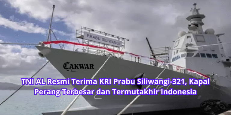TNI AL Resmi Terima KRI Prabu Siliwangi-321, Kapal Perang Terbesar dan Termutakhir Indonesia