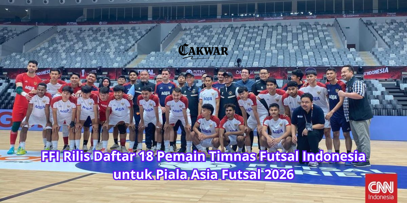 FFI Rilis Daftar 18 Pemain Timnas Futsal Indonesia untuk Piala Asia Futsal 2026