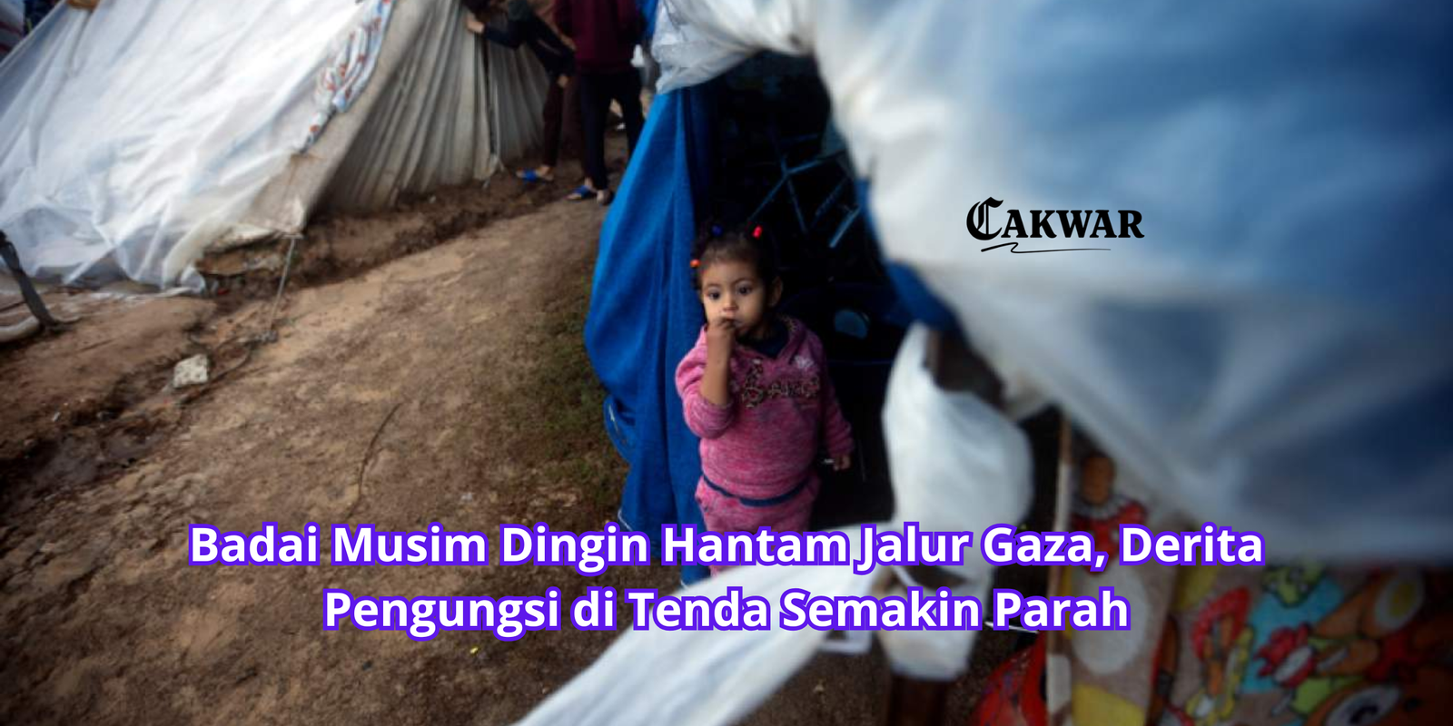 Badai Musim Dingin Hantam Jalur Gaza, Derita Pengungsi di Tenda Semakin Parah