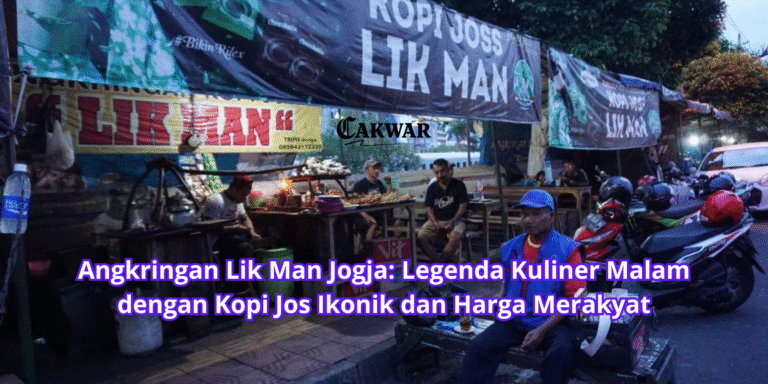 Angkringan Lik Man Jogja: Legenda Kuliner Malam dengan Kopi Jos Ikonik dan Harga Merakyat