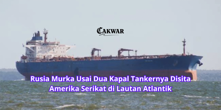 Rusia Murka Usai Dua Kapal Tankernya Disita Amerika Serikat di Lautan Atlantik