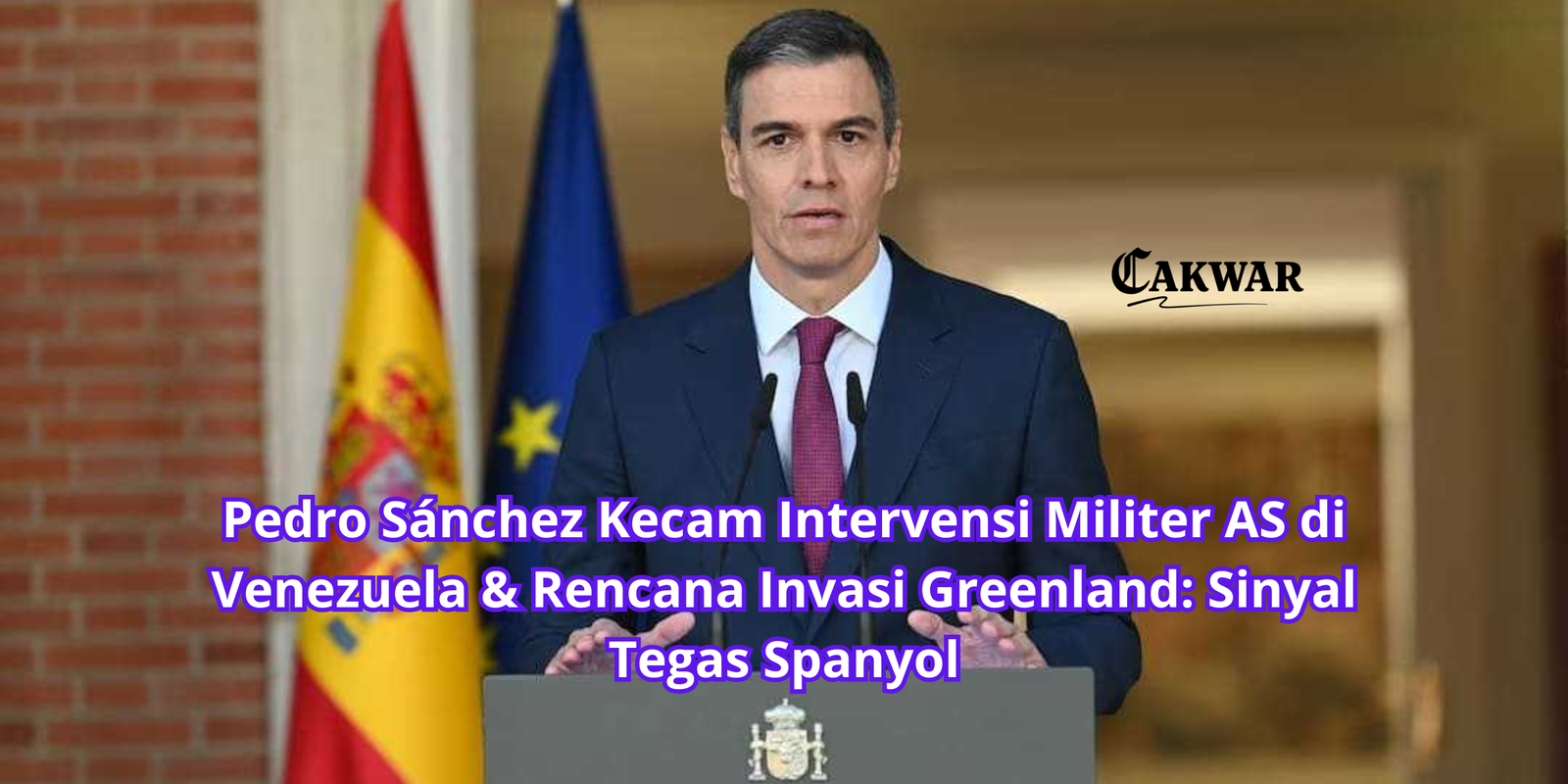 Pedro Sánchez Kecam Intervensi Militer AS di Venezuela & Rencana Invasi Greenland: Sinyal Tegas Spanyol