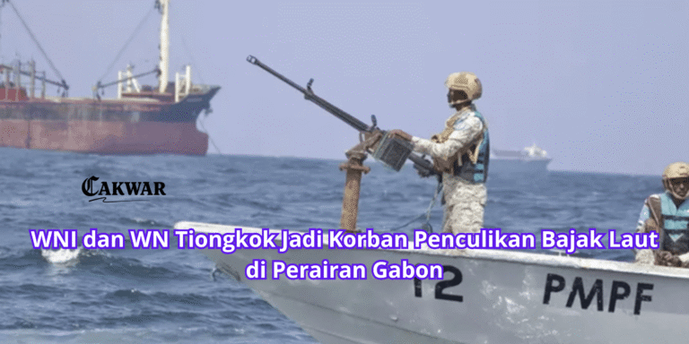 WNI dan WN Tiongkok Jadi Korban Penculikan Bajak Laut di Perairan Gabon
