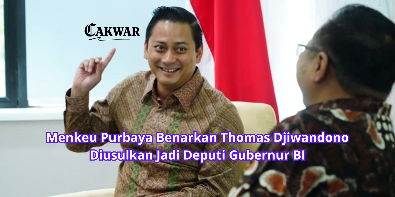 Menkeu Purbaya Benarkan Thomas Djiwandono Diusulkan Jadi Deputi Gubernur BI