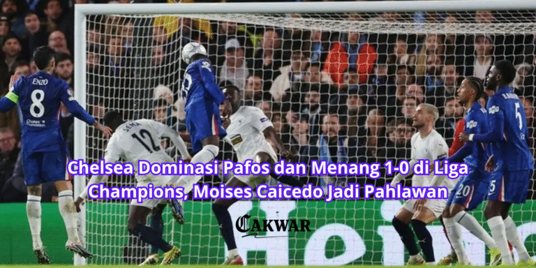 Chelsea Dominasi Pafos dan Menang 1-0 di Liga Champions, Moises Caicedo Jadi Pahlawan