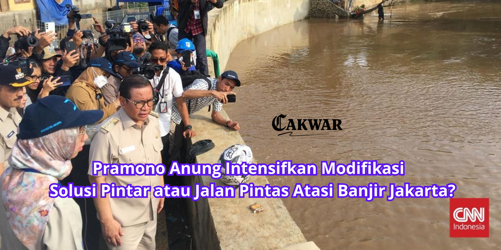 Pramono Anung Intensifkan Modifikasi Cuaca hingga 27 Januari, Solusi Cepat atau Jalan Pintas Atasi Banjir Jakarta?
