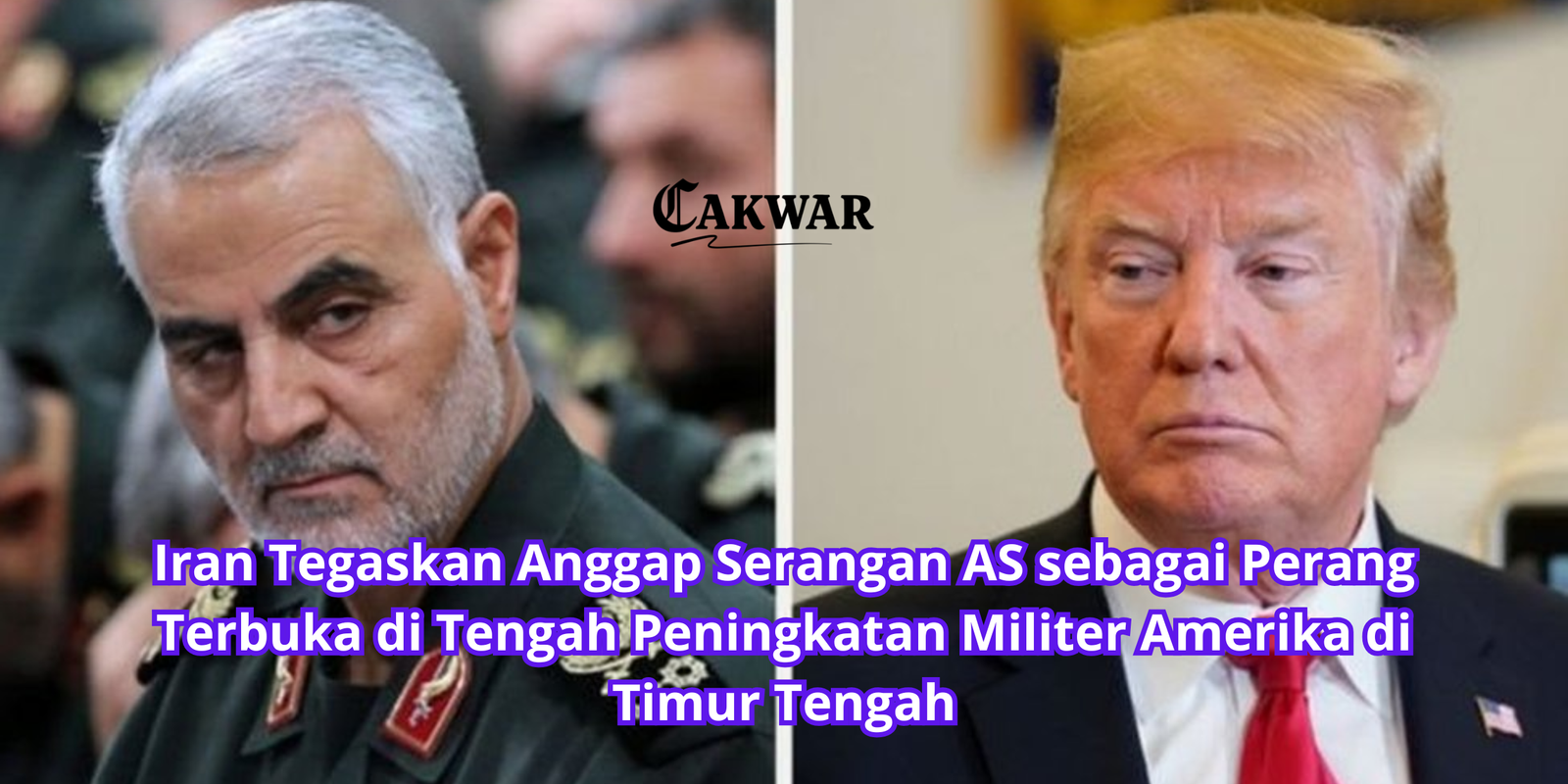 Iran Tegaskan Anggap Serangan AS sebagai Perang Terbuka di Tengah Peningkatan Militer Amerika di Timur Tengah