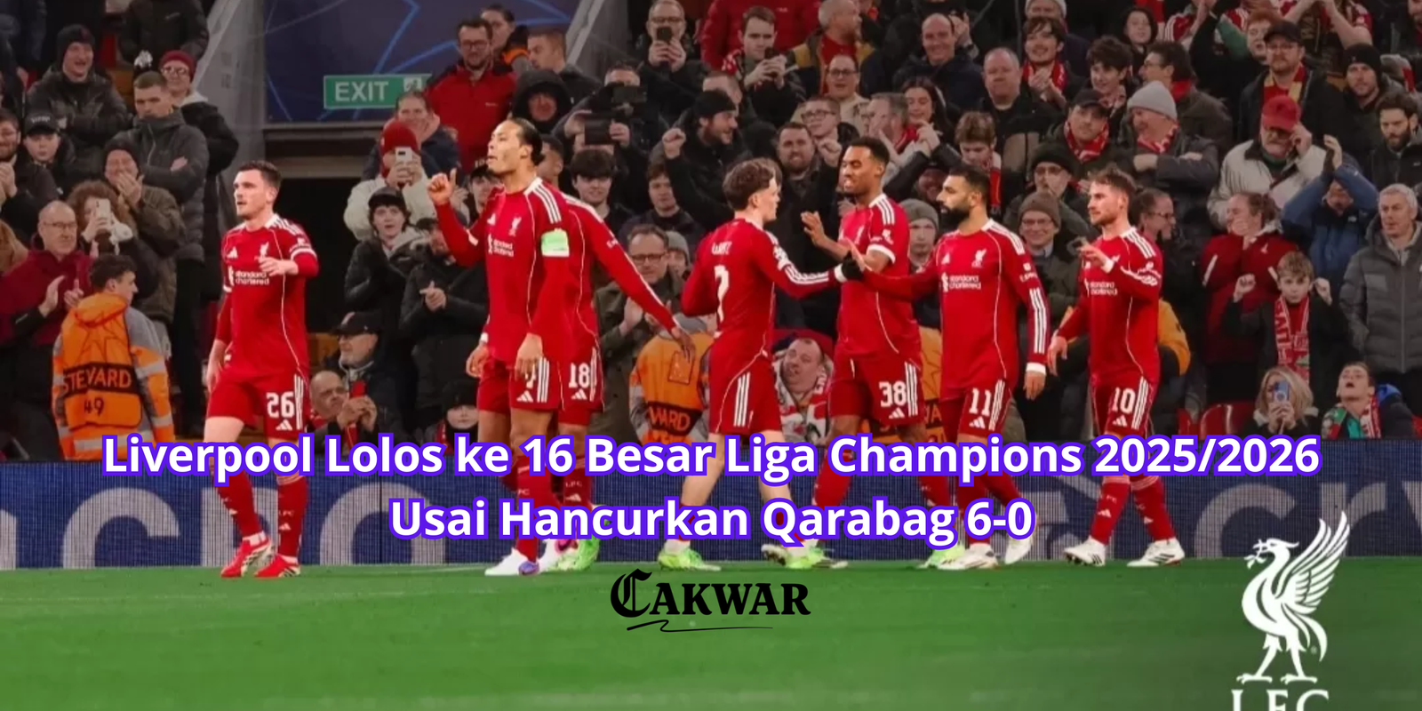 Liverpool Lolos ke 16 Besar Liga Champions 2025/2026 Usai Hancurkan Qarabag 6-0