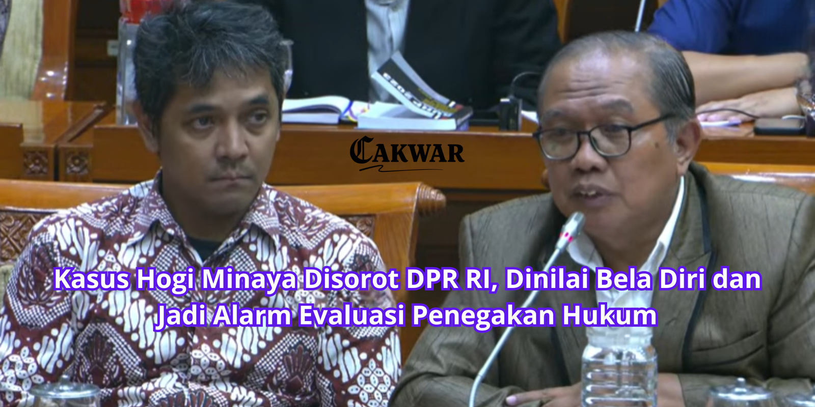 Kasus Hogi Minaya Disorot DPR RI, Dinilai Bela Diri dan Jadi Alarm Evaluasi Penegakan Hukum