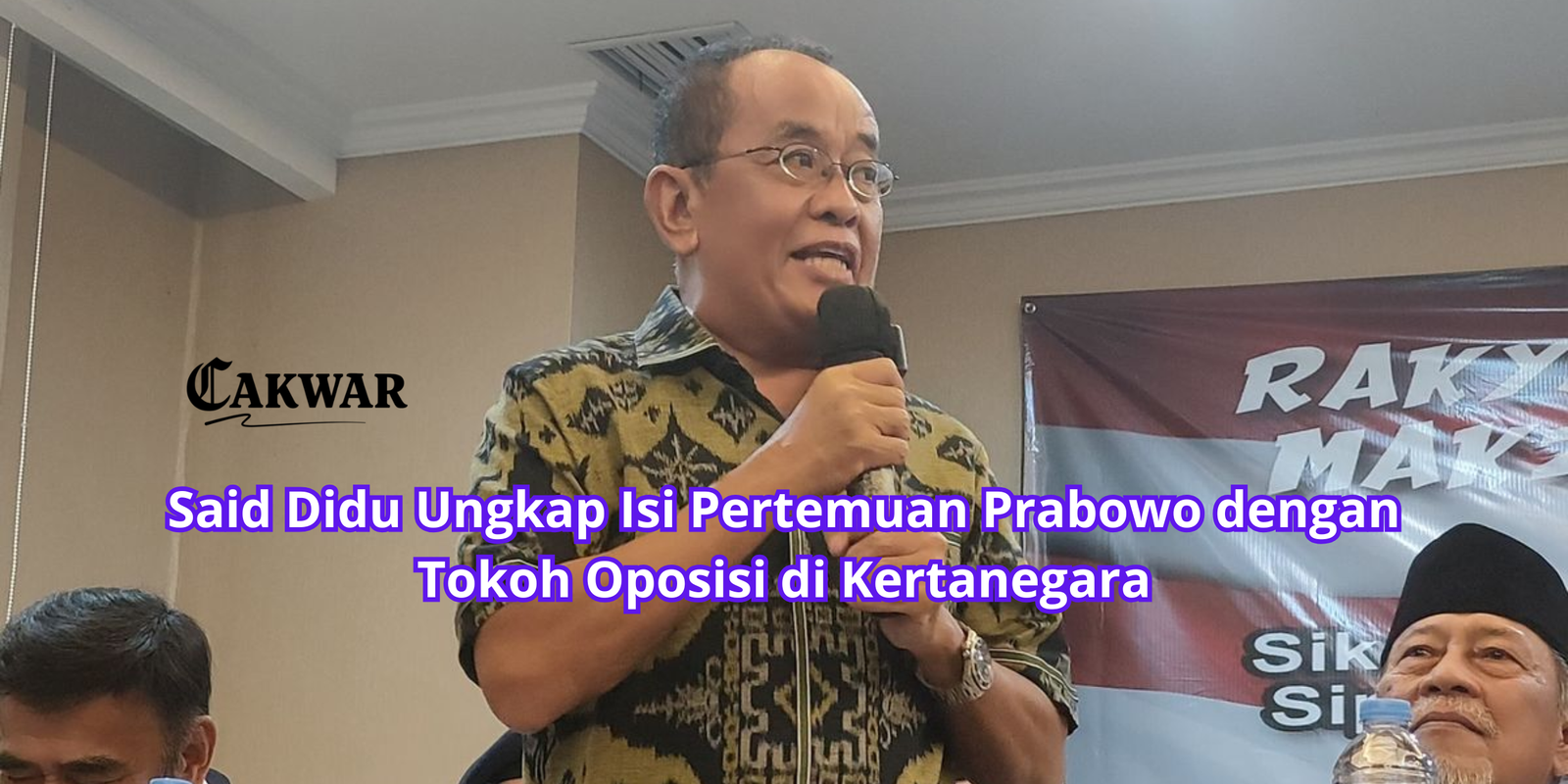 Said Didu Ungkap Isi Pertemuan Prabowo dengan Tokoh Oposisi di Kertanegara