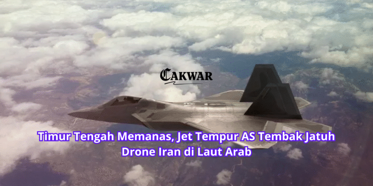 Timur Tengah Memanas, Jet Tempur AS Tembak Jatuh Drone Iran di Laut Arab