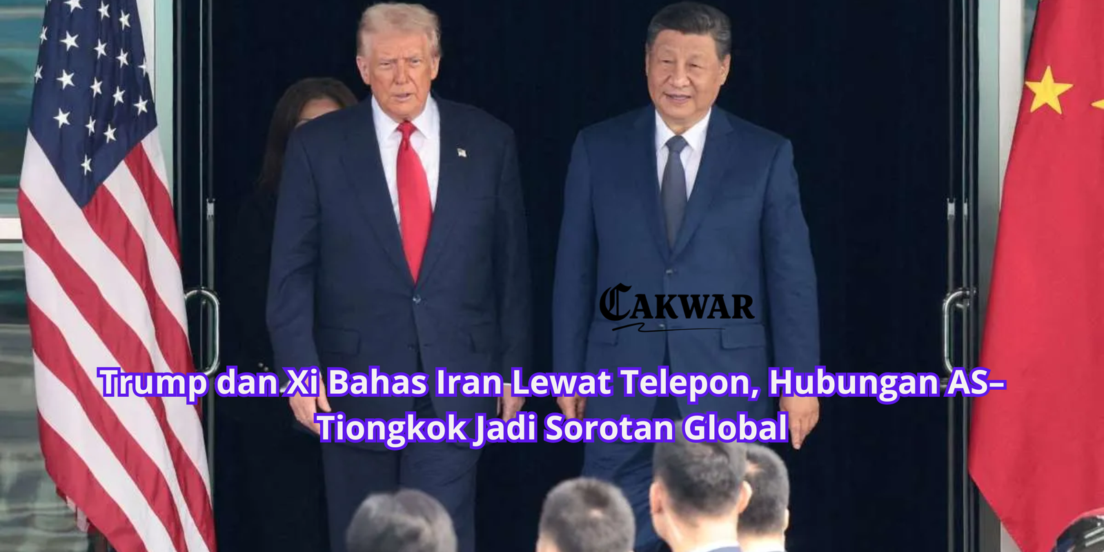Trump dan Xi Bahas Iran Lewat Telepon, Hubungan AS–Tiongkok Jadi Sorotan Global