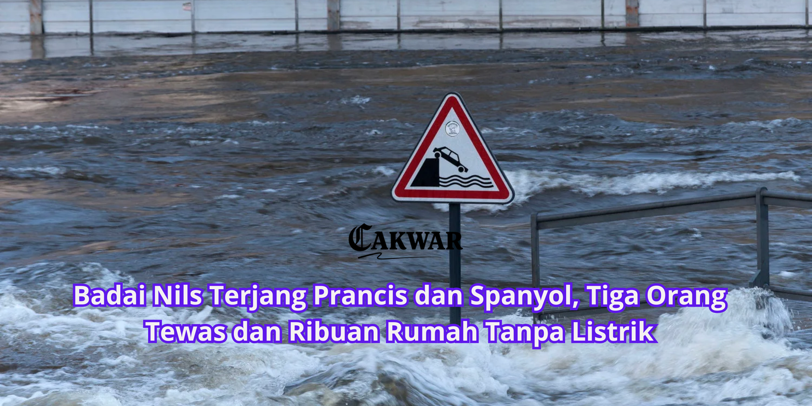Badai Nils Terjang Prancis dan Spanyol, Tiga Orang Tewas dan Ribuan Rumah Tanpa Listrik