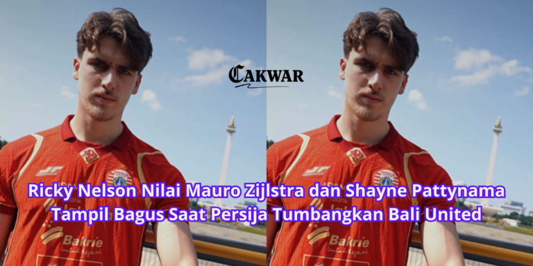 Ricky Nelson Nilai Mauro Zijlstra dan Shayne Pattynama Tampil Bagus Saat Persija Tumbangkan Bali United