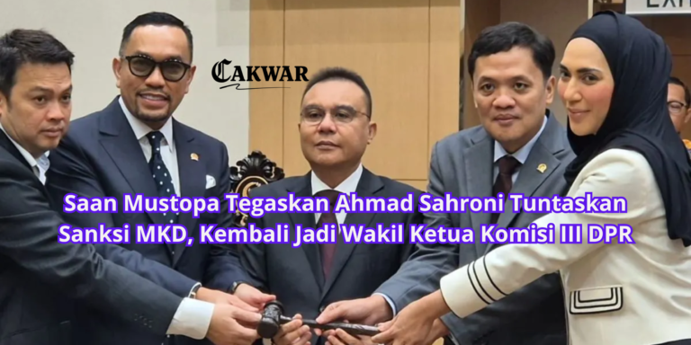 Saan Mustopa Tegaskan Ahmad Sahroni Tuntaskan Sanksi MKD, Kembali Jadi Wakil Ketua Komisi III DPR